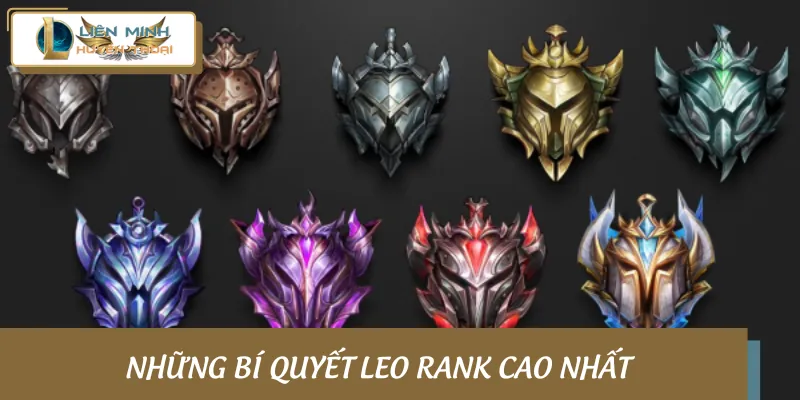 Các bí quyết leo rank phổ biến