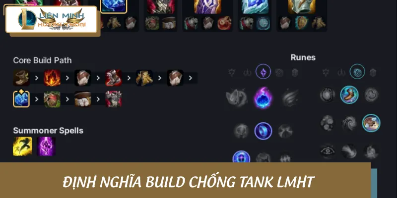 Khái niệm về build chống tank LMHT