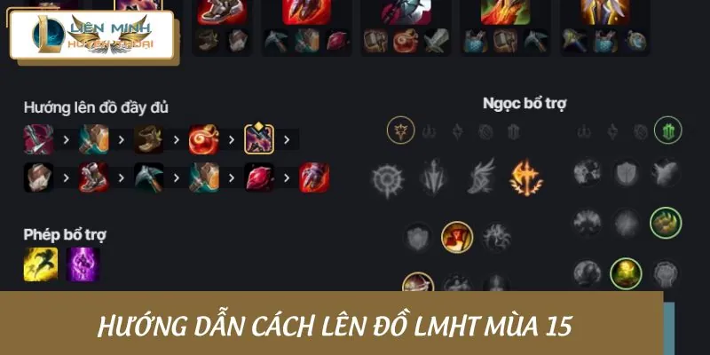 Từng cách lên đồ LMHT mùa 15 mới nhất